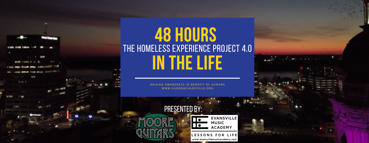 48 Hours in the Life: The Homeless Experience Project 4.0